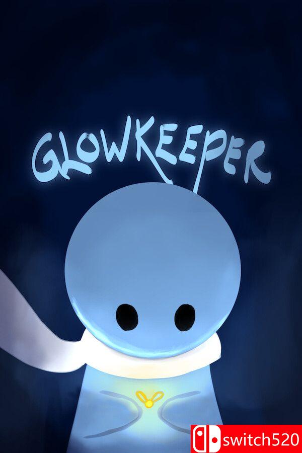 《荧守者（Glowkeeper）》官方中文 Build 19837543 [中文/英文/日语]-青鹤工作室