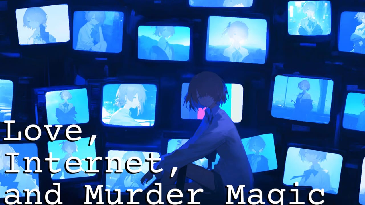 爱、互联网、杀人魔法丨Love, Internet, and Murder Magic-青鹤工作室