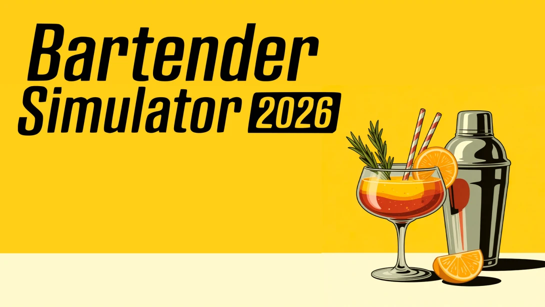 【美版】酒保模拟器2026 Bartender Simulator 2026 英语-青鹤工作室