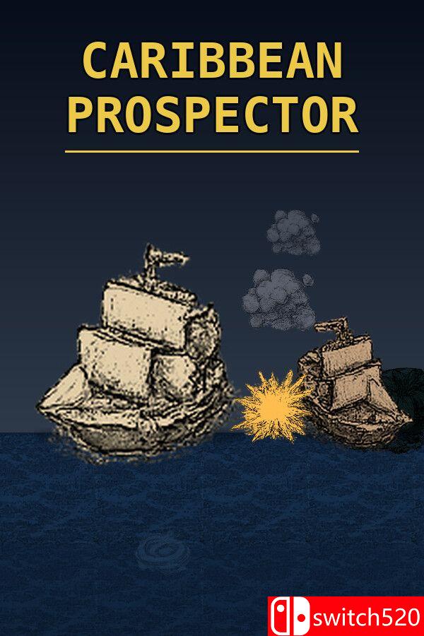 《加勒比勘探者（Caribbean Prospector）》Build 25101581 [英文]-青鹤工作室