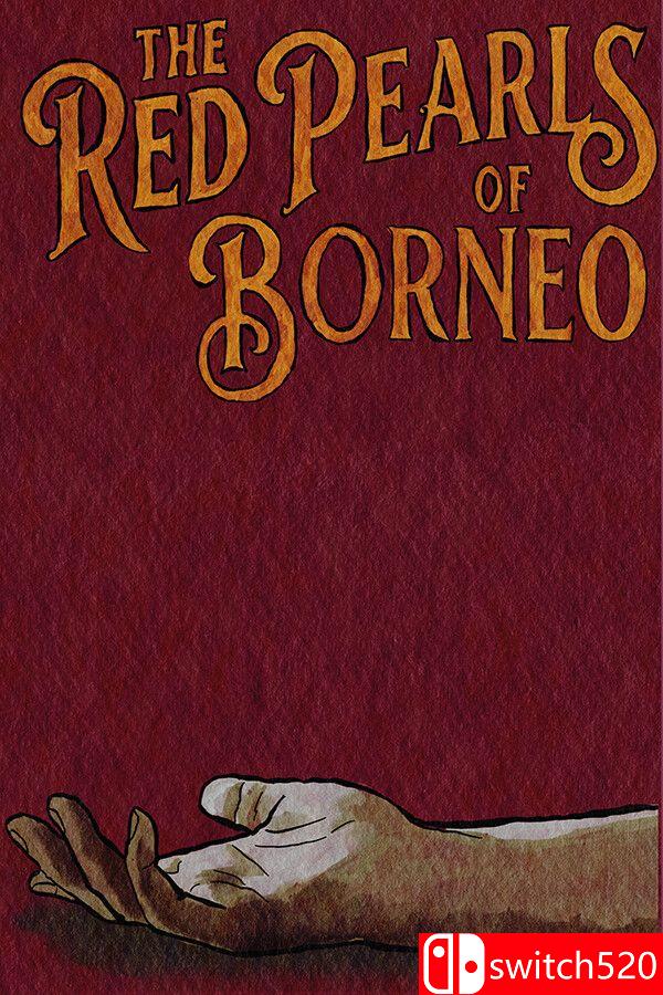 《婆罗洲的红珍珠（The Red Pearls Of Borneo）》官方中文 Build 23472067 [中文/英文]-青鹤工作室